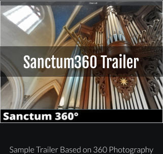 Sanctum360 Trailer Sample Trailer Based on 360 Photography